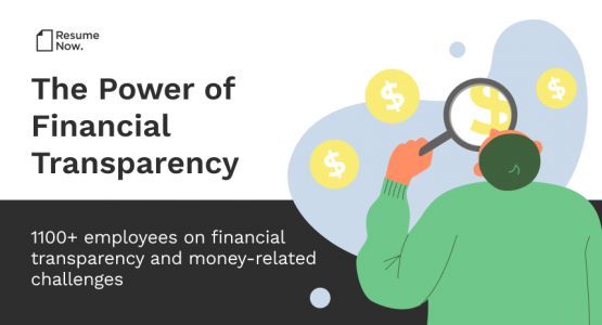 Banner graphic with the title The Power of Financial Transparency 1100+ employees about financial transparency and money-related challenges