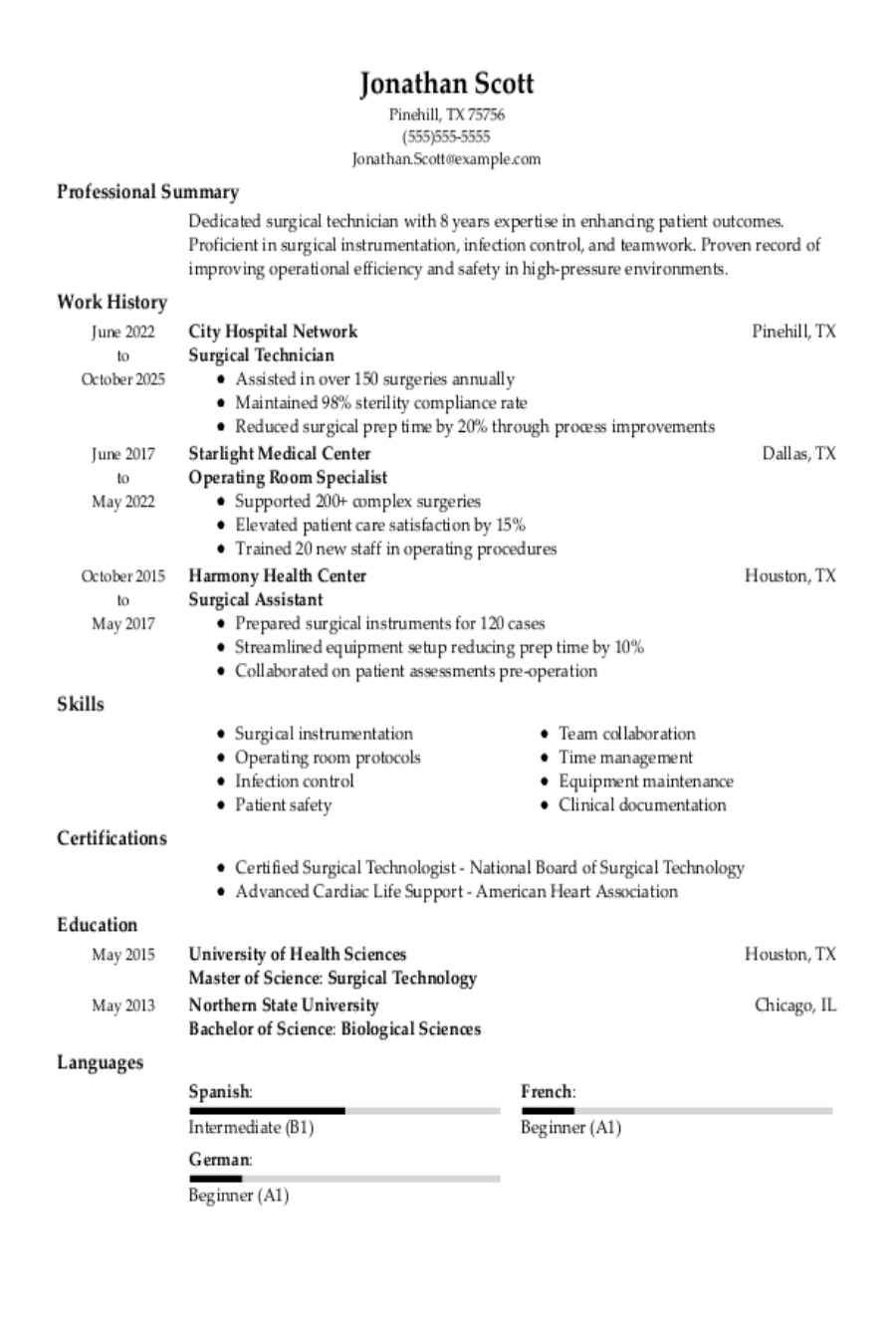 Surgical Technician Resume: Examples, Templates and Tips Surgical Technician Resume: Examples, Templates and Tips